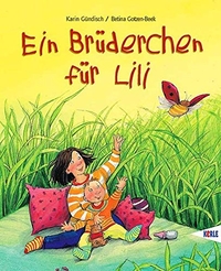 Ein Brüderchen für Lili. (Cover)