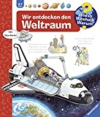 Wieso? Weshalb? Warum?: Wir Entdecken Den Weltraum (Cover)