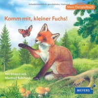 Mein Tierspielbuch: Komm mit, kleiner Fuchs! (Cover)