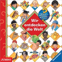 Wieso? Weshalb? Warum? Wir entdecken die Welt (Cover)