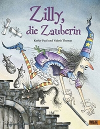 Zilly, die Zauberin (Cover)