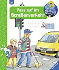 Wieso? Weshalb? Warum? Pass auf im Straßenverkehr (Cover)