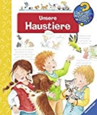 Wieso? Weshalb? Warum?: Unsere Haustiere (Cover)