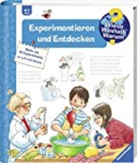 Wieso? Weshalb? Warum? Experimentieren Und Entdecken (Cover)