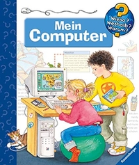 Wieso? Weshalb? Warum? Mein Computer (Cover)