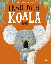 Trau dich, Koalabär (Cover)