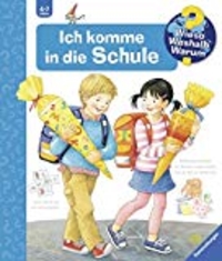 Wieso? Weshalb? Warum? Ich komme in die Schule (Cover)