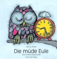 Die müde Eule. Eine Gutenachtgeschichte. (Cover)