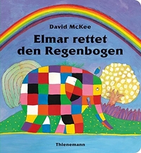 Elmar rettet den Regenbogen (Cover)