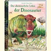 Das abenteuerliche Leben der Dinosaurier (Cover)