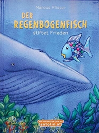 Der Regenbogenfisch stiftet Frieden (Cover)