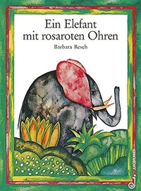 Ein Elefant mit rosaroten Ohren (Cover)