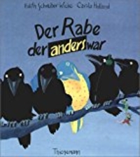 Der Rabe, der anders war. (Cover)