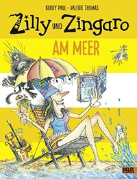 Zilly und Zingaro. Am Meer: Vierfarbiges Bilderbuch (Cover)