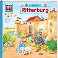 WAS IST WAS Kindergarten: Ritterburg: Für Kinder ab 3 Jahren. Spiele, Suchaufgaben, einfache Experimente (Cover)